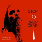 swami rajneesh book - stop drop dead